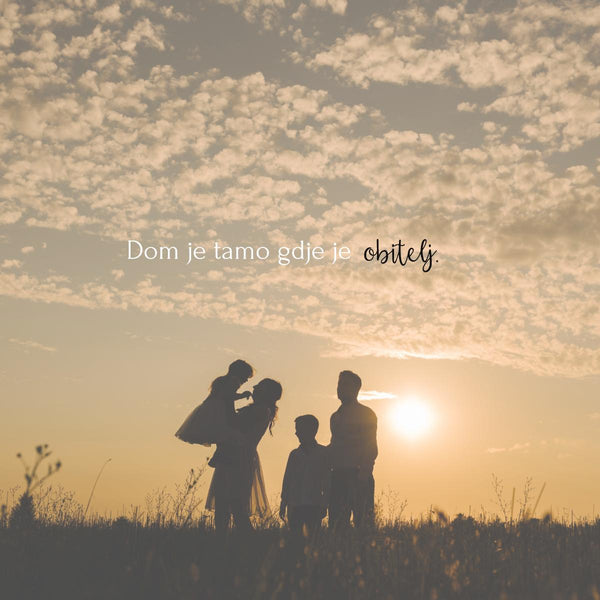 Obitelj je sve
